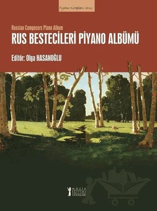 Rus Bestecileri Piyano Albümü – Olga Hasanoğlu – Müzik Eğitimi Yayınları kitap kapağı