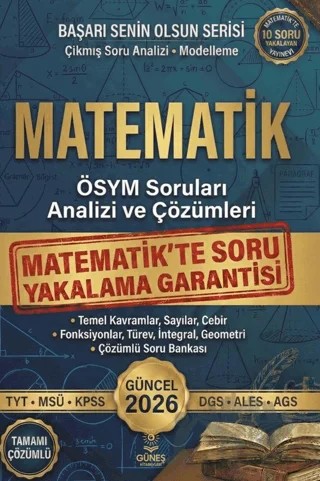 TYT-MSÜ-KPSS-DGS-ALES-AGS Matematik ÖSYM Soruları Analizi ve Çözümleri – Kolektif – Güneş Kitabevleri Yayınları kitap kapağı