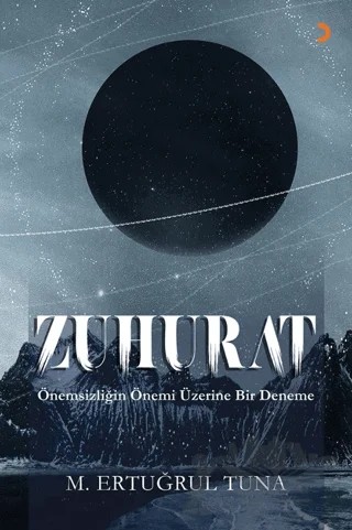 Zuhurat – M. Ertuğrul Tuna – Cinius Yayınları kitap kapağı