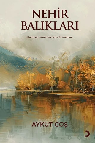 Nehir Balıkları – Aykut Coş – Cinius Yayınları kitap kapağı