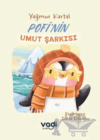 Pofi'nin Umut Şarkısı – Yağmur Kartal – Vadi Çocuk kitap kapağı