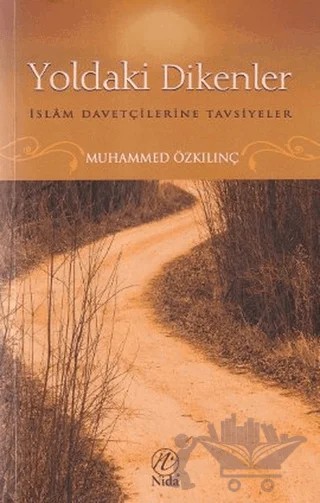 Yoldaki Dikenler – Muhammed Özkılınç – Nida Yayıncılık kitap kapağı
