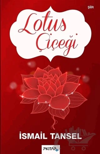 Lotus Çiçeği – İsmail Tansel – P Kitap Yayıncılık kitap kapağı