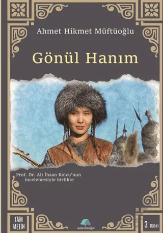 Gönül Hanım – Ahmet Hikmet Müftüoğlu – Salkımsöğüt Yayınları kitap kapağı