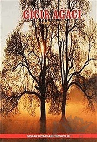Gıcır Ağacı – Sevgi Kurtz – Sokak Kitapları Yayınları kitap kapağı