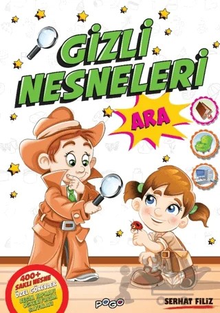 Gizli Nesneleri Ara – Serhat Filiz – Pogo Çocuk kitap kapağı