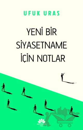Yeni Bir Siyasetname İçin Notlar – Ufuk Uras – Mevsimler Kitap kitap kapağı