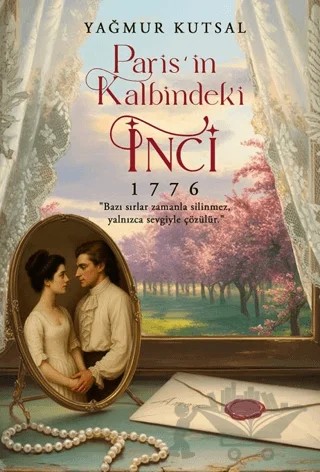 Paris’in Kalbindeki İnci – Yağmur Kutsal – İkinci Adam Yayınları kitap kapağı