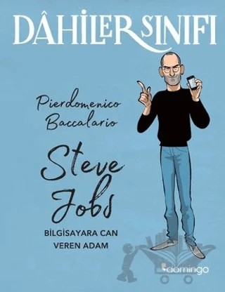 Dahiler Sınıfı: Steve Jobs – Pierdomenico Baccalario – Domingo Yayınevi kitap kapağı