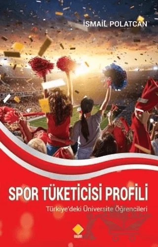 Spor Tüketicisi Profili – İsmail Polatcan – Duvar Kitabevi kitap kapağı