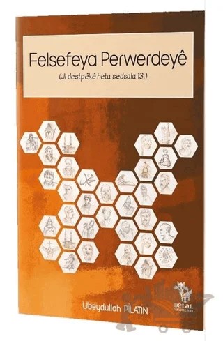 Felsefeya Perwerdeye – Ubeydullah Pilatin – Delal Yayınları kitap kapağı