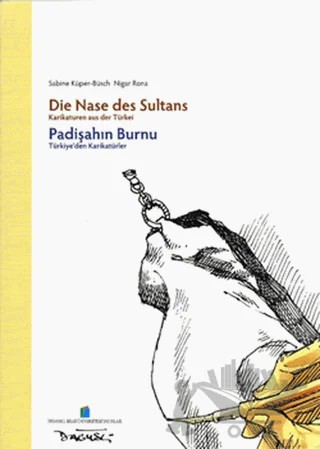 Padişahın Burnu – Kolektif – İstanbul Bilgi Üniversitesi Yayınları kitap kapağı