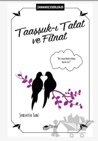 Taaşşuk-ı Talat ve Fitnat – Şemsettin Sami – The Kitap kitap kapağı