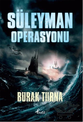 Süleyman Operasyonu – Burak Turna – Profil Kitap kitap kapağı