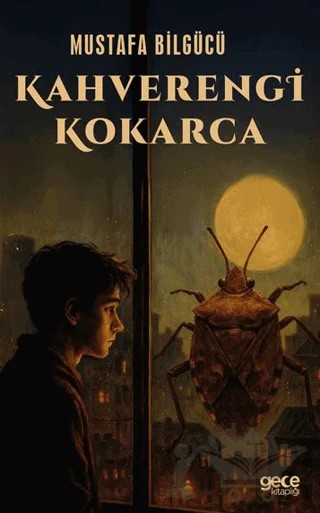 Kahverengi Kokarca – Mustafa Bilgücü – Gece Kitaplığı kitap kapağı