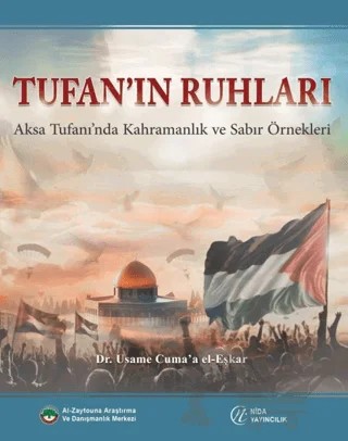 Tufan’ın Ruhları – Usame Cuma’a El-eşkar – Nida Yayıncılık kitap kapağı