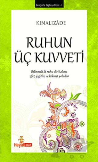 Ruhun Üç Kuvveti – Kınalızade – Hayat Yayınları kitap kapağı
