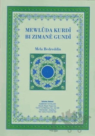 Mewluda Kurdı Bı Zımane Gundı – Mela Bedreddın – Nubihar Yayınları kitap kapağı