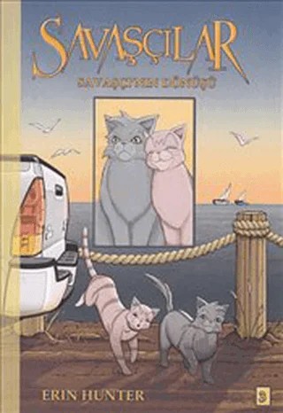 Savaşçılar 3 - Savaşçı’nın Dönüşü – Erin Hunter – Desen Yayınları kitap kapağı