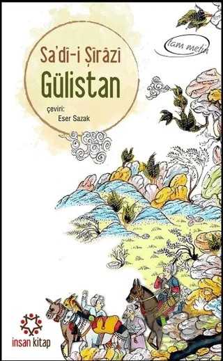 Gülistan – Şeyh Sadii Şirazi – İnsan Kitap kitap kapağı