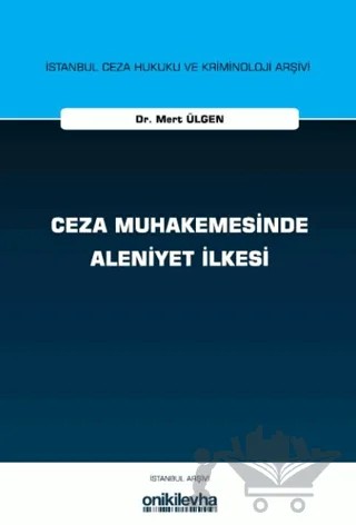 Ceza Muhakemesinde Aleniyet İlkesi – Mert Ülgen – On İki Levha Yayınları kitap kapağı