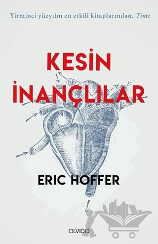 Kesin İnançlılar – Eric Hoffer – Olvido Kitap kitap kapağı