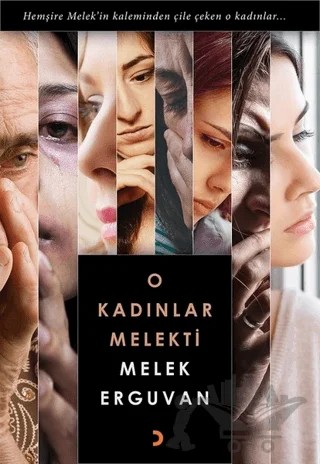 O Kadınlar Melekti – Melek Erguvan – Cinius Yayınları kitap kapağı