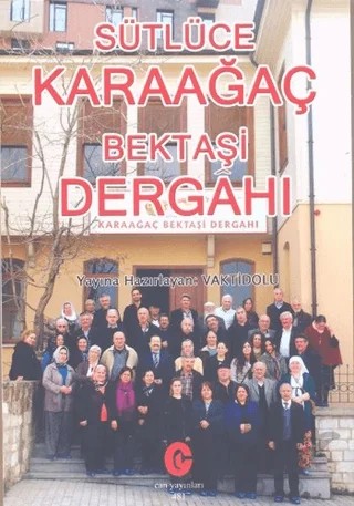 Sütlüce Karaağaç Bektaşi Dergahı – Kolektif – Can Yayınları (Ali Adil Atalay) kitap kapağı