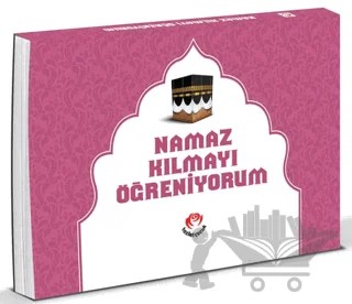 Namaz Kılmayı Öğreniyorum (Kızlar İçin) – Kolektif – Fazilet Çocuk Yayınevi kitap kapağı