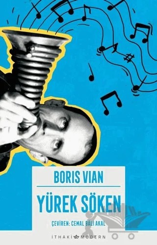 Yürek Söken – Boris Vian – İthaki Yayınları kitap kapağı