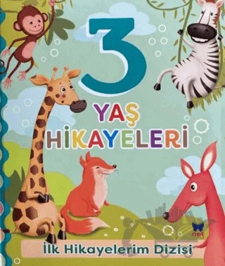 3 Yaş Hikayeleri – Kolektif – Net Çocuk Yayınları kitap kapağı