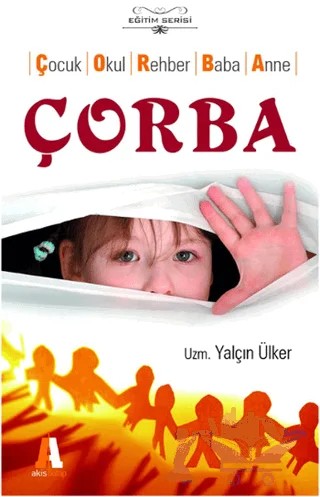 Çorba – Yalçın Ülker – Akis Kitap kitap kapağı