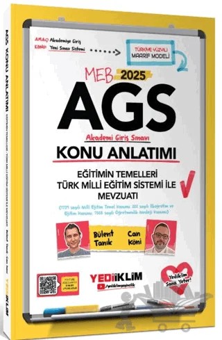 2025 MEB AGS Eğitimin Temelleri - Türk Milli Eğitimi Sistemi ile Mevzuatı Konu Anlatımı – Bülent Tanık, Can Köni – Yediiklim Yayınları kitap kapağı