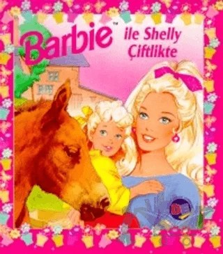 Barbie ile Shelly Çiftlikte – Kolektif – Doğan Egmont Yayıncılık kitap kapağı