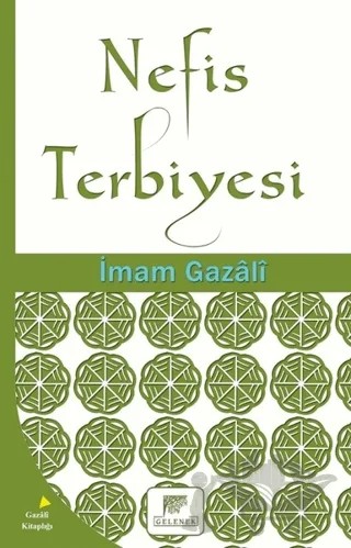 Nefis Terbiyesi – İmam-ı Gazali – Gelenek Yayıncılık kitap kapağı
