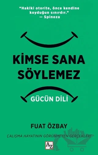 Kimse Sana Söylemez Gücün Dili – Fuat Özbay – Az Kitap kitap kapağı