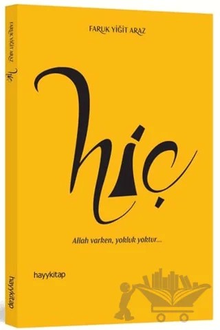 Hiç – Faruk Yiğit Araz – Hayykitap kitap kapağı