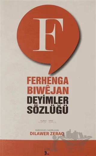 Ferhenga Biwejan - Deyimler Sözlüğü - Turuncu – Kolektif – Lis Basın Yayın kitap kapağı