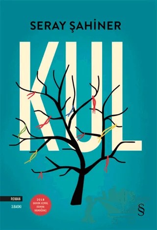 Kul – Seray Şahiner – Everest Yayınları kitap kapağı