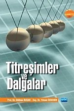 Titreşimler ve Dalgalar – Gökhan Budak - Yüksel Özdemir – Nobel Akademik Yayıncılık kitap kapağı