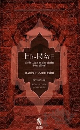 Er-Riaye Nefis Muhasebesinin Temelleri – Haris el-Muhasibi – İnsan Yayınları kitap kapağı