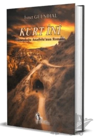 Kurt İni – İsmet Gülnihal – Süvari Yayınları kitap kapağı