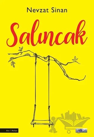 Salıncak – Nevzat Sinan – Favori Yayınları kitap kapağı