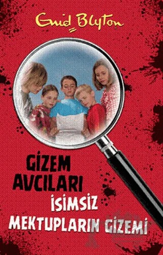 Gizem Avcıları 4: İsimsiz Mektupların Gizemi – Enid Blyton – Doğan Egmont Yayıncılık kitap kapağı