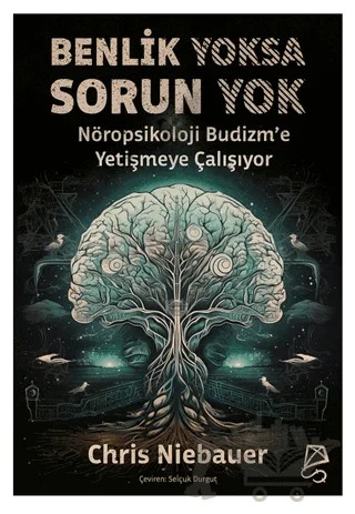 Benlik Yoksa Sorun Yok – Chris Niebauer – Serbest Kitaplar kitap kapağı