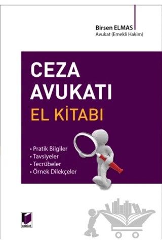Ceza Avukatı El Kitabı – Birsen Elmas – Adalet Yayınevi kitap kapağı