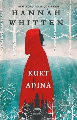Kurt Adına – Hannah Whitten – Yabancı Yayınları kitap kapağı