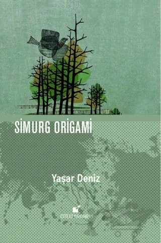 Simurg Origami – Yaşar Deniz – Öteki Yayınevi kitap kapağı