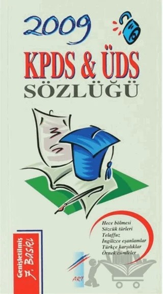 2009 KPDS ve ÜDS Sözlüğü – Kolektif – Art Basın Yayın Hizmetleri kitap kapağı