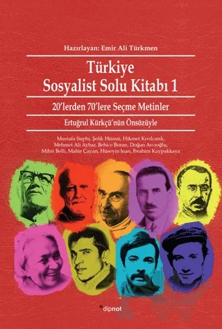 Türkiye Sosyalist Solu Kitabı 1 – Emir Ali Türkmen – Dipnot Yayınları kitap kapağı